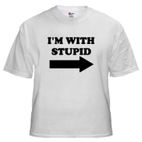 with stupid